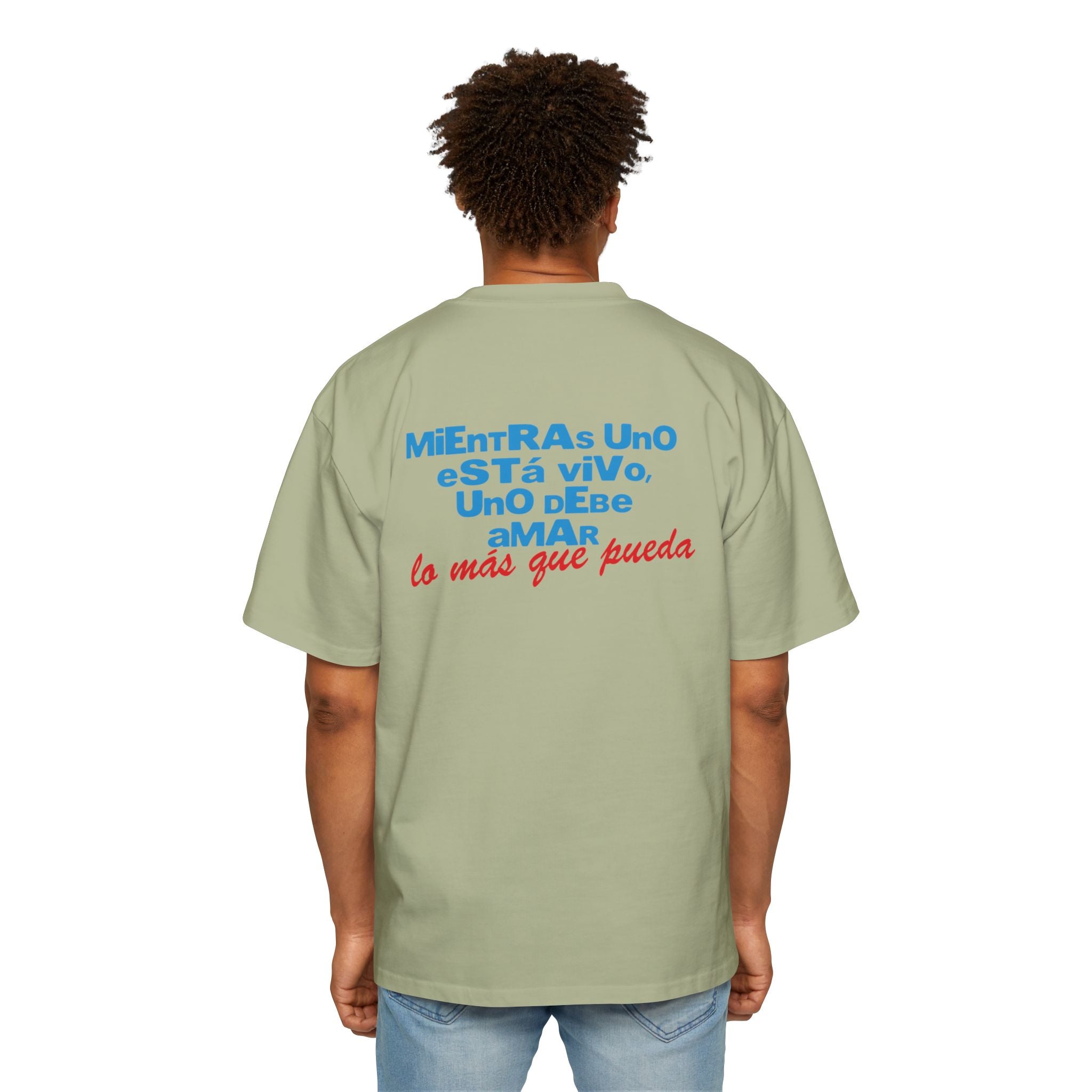 Mientras uno está vivo - Men's Heavy Oversized Tee