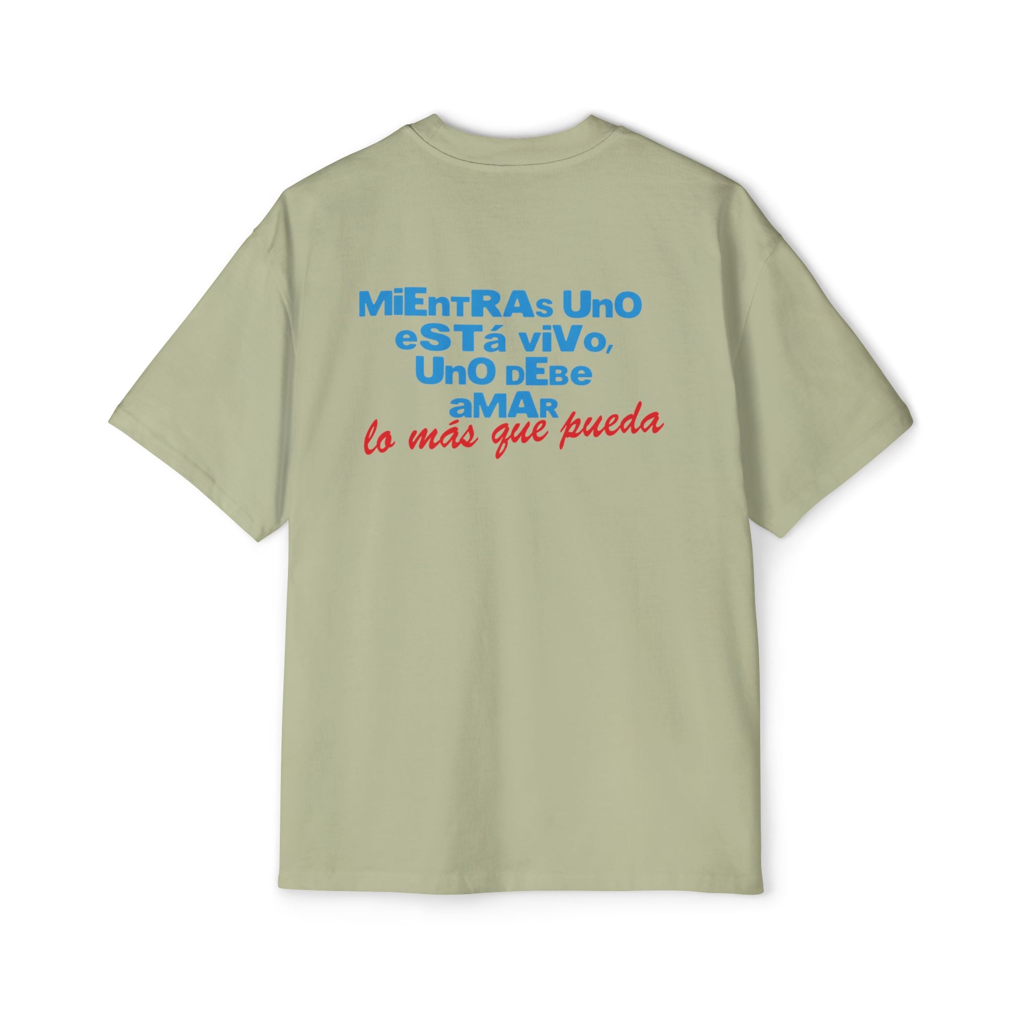 Mientras uno está vivo - Men's Heavy Oversized Tee
